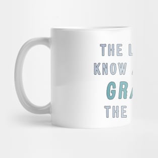 The Less You Know About My Grades, The Better Mug